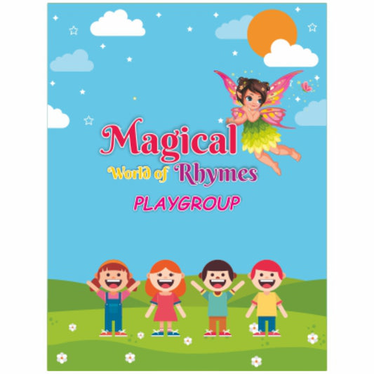 Magical World Of Rhymes  - Class Playgroup Hindi Rhymes Book